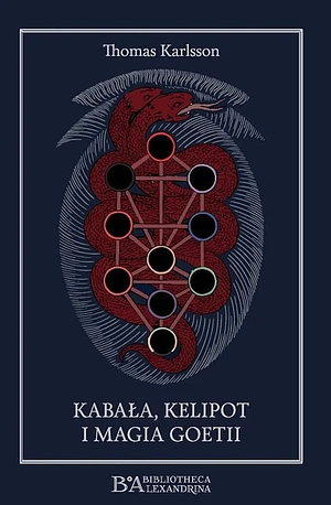 Kabała, kelipot i magia Goetii by Thomas Karlsson