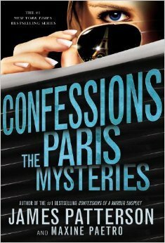 The Paris Mysteries by Maxine Paetro, James Patterson