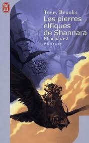 Les Pierres elfiques de Shannara by Terry Brooks
