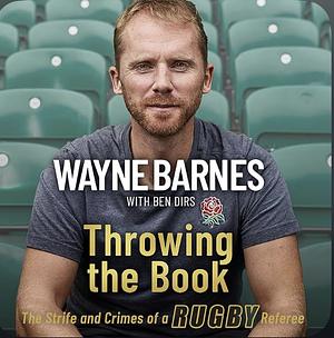 Throwing The Book by Wayne Barnes