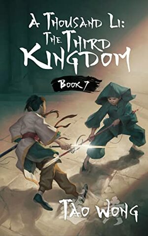 The Third Kingdom by Tao Wong