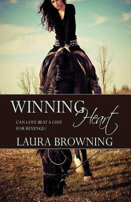 Winning Heart by Laura Browning