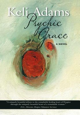 Psychic Grace by Keli Adams