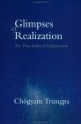 Glimpses Of Realization by Chögyam Trungpa
