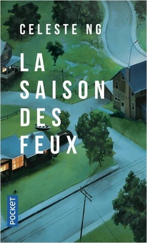 La saison des feux by Celeste Ng