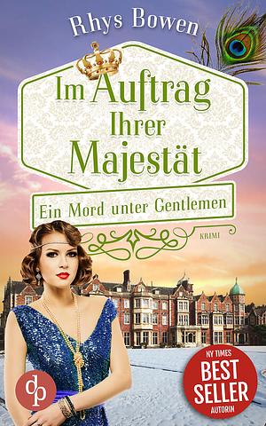 Ein Mord unter Gentlemen by Rhys Bowen