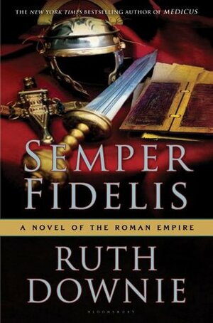 Semper Fidelis by Ruth Downie