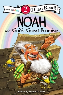 Noah and God's Great Promise by The Zondervan Corporation
