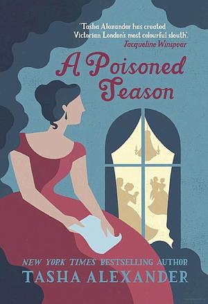 A Poisoned Season by Tasha Alexander