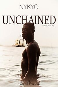 Unchained by Nykyo