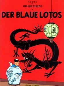 Der blaue Lotos by Hergé