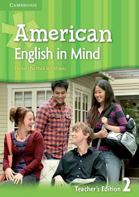 American English in Mind Level 2 Teacher's Edition by Jeff Stranks, Herbert Puchta