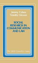 Social Research in Communication and Law, Volume 23 by Jeremy Cohen, Timothy Gleason