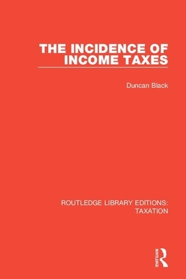 The Incidence of Income Taxes by Duncan Black