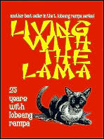 Living with the Lama: 25 Years with Lobsang Rampa by Lobsang Rampa