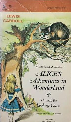 Alice's Adventures in Wonderland & Through the Looking Glass by Lewis Carroll