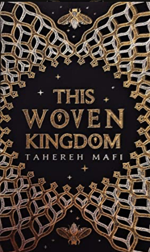 This Woven Kingdom by Tahereh Mafi