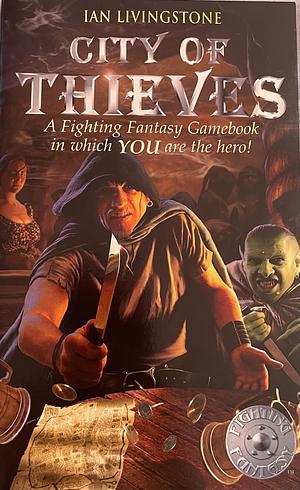 City of Thieves by Ian Livingstone