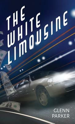 The White Limousine by Glenn Parker