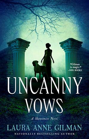 Uncanny Vows by Laura Anne Gilman