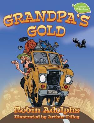 Grandpa's Gold by Robin Adolphs