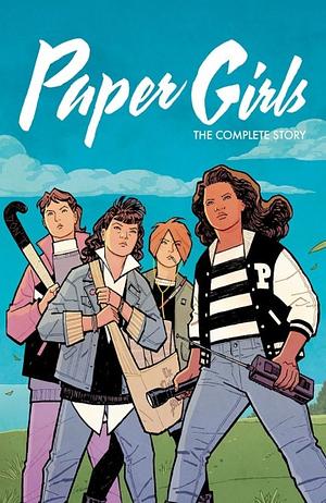 Paper Girls: The Complete Story by Brian K. Vaughan