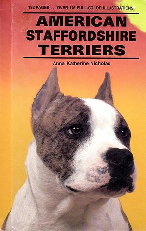 American Staffordshire Terriers by Anna Katherine Nicholas