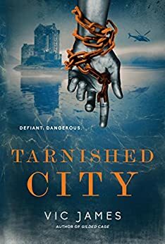 Tarnished City: Not All are Equal by Vic James