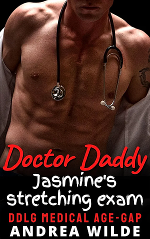 Jasmine's Stretching Exam by Andrea Wilde