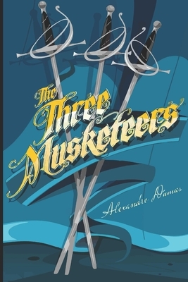 The Three Musketeers (English Edition) by Alexandre Dumas