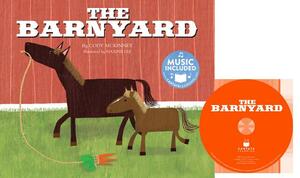 The Barnyard by Cody McKinney