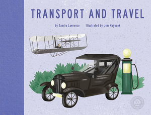 Transport and Travel by Sandra Lawrence