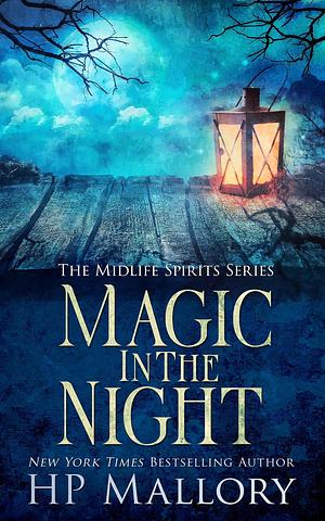 Magic In The Night by H.P. Mallory