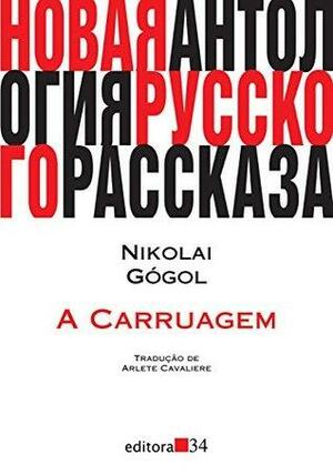 A carruagem by Nikolai Gogol