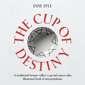 Cup Of Destiny Kit by Jane Lyle