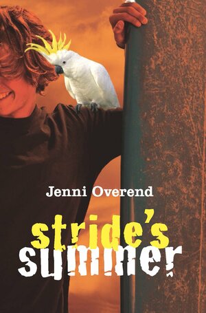 Stride's Summer by Jenni Overend