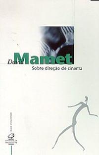 Sobre direção de cinema by David Mamet