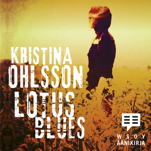 Lotus blues by Kristina Ohlsson