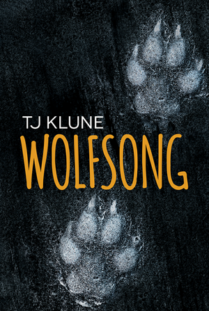 Wolfsong by TJ Klune