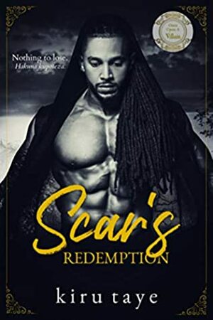 Scar's Redemption by Kiru Taye