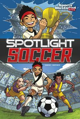 Spotlight Soccer by Ricardo Sanchez
