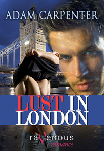 Lust in London by Adam Carpenter