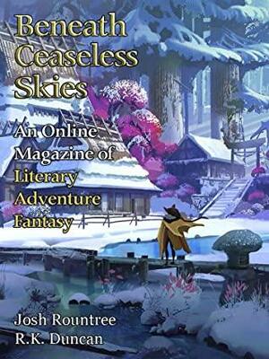 Beneath Ceaseless Skies #322 by Scott H. Andrews, R.K. Duncan, Josh Rountree