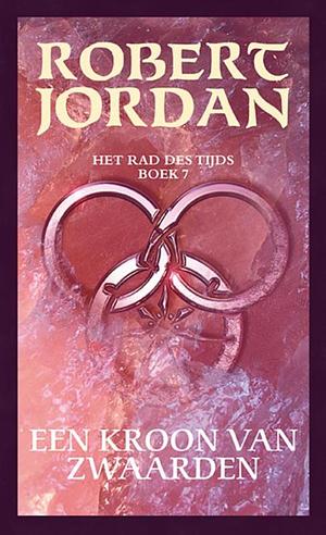 Een Kroon van Zwaarden by Robert Jordan