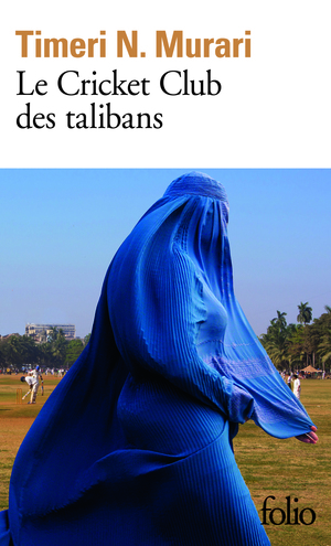 Le Cricket Club des talibans by Timeri N. Murari