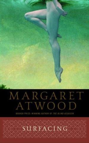 Surfacing by Margaret Atwood