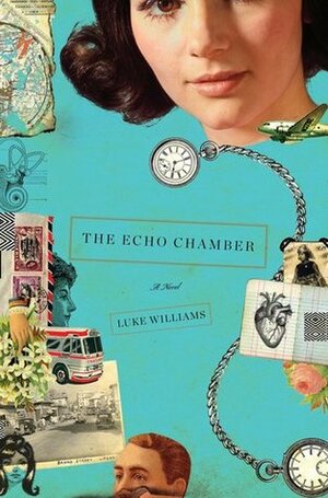 The Echo Chamber by Luke Williams