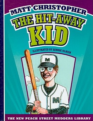 The Hit-Away Kid by Matt Christopher