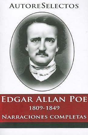 Narraciones Completas by Edgar Allan Poe