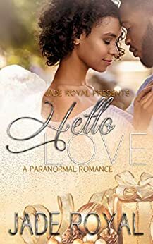 Hello Love by Jade Royal